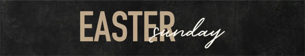 Easter Sunday service times Eagle Naz